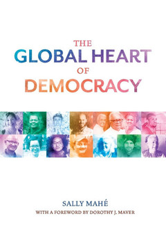 The Global Heart of Democracy