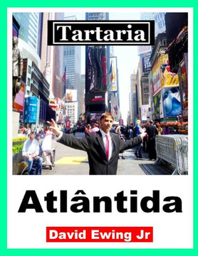 Tartaria - Atlântida: (não em cores) Tartaria - Atlântida: (não em cores)