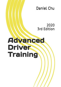 Advanced Driver Training Advanced Driver Training