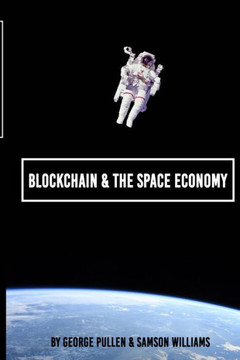 Blockchain & The Space Economy