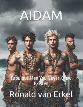 Aidam: Fabulous men you never knew existed