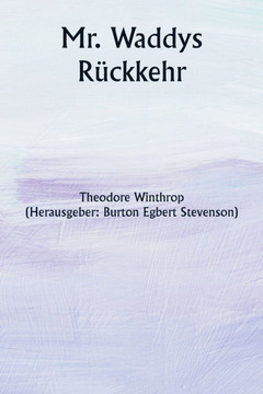 Mr. Waddys Rückkehr