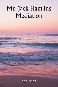 Mr. Jack Hamlins Mediation