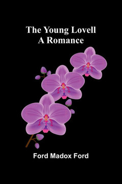 The Young Lovell: A Romance