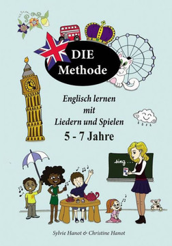 Englisch Lernen mit Liedern und Spielen, 5-7 Jahre: Farbversion