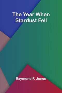 The Year When Stardust Fell The Year When Stardust Fell