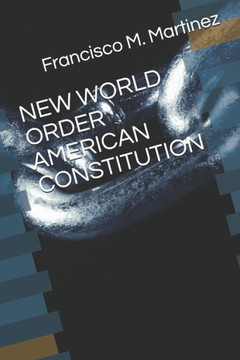 New World Order American Constitution