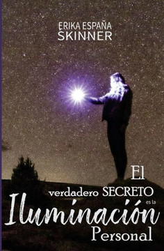 El Verdadero Secreto Es La Iluminacion Personal