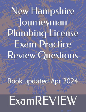 New Hampshire Journeyman Plumbing License Exam Practice Review Questions