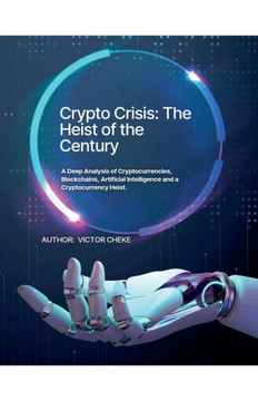Crypto Crisis: The Heist of The Century.