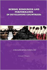 School Resources and Performance in Developing Countries: A Resource-Based Perspective