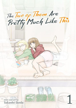 The Two Of Them Are Pretty Much Like This Vol. 1