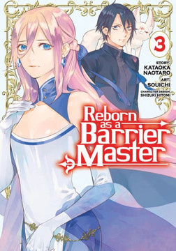 Reborn As A Barrier Master (Manga) Vol. 3
