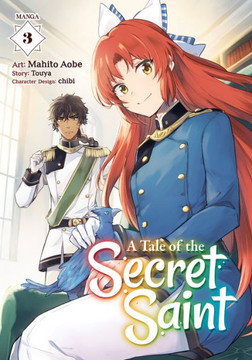 A Tale Of The Secret Saint (Manga) Vol. 3