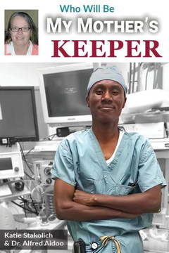 Who Will Be My Mother's Keeper