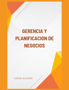 Gerencia Y Planificacion de Negocios