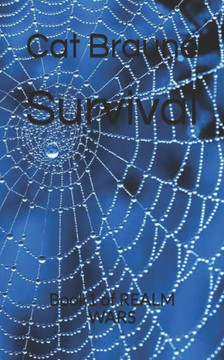 Survival: Book1 of REALM WARS