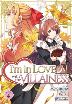 I'M In Love With The Villainess (Manga) Vol. 4