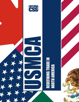 Usmca: Redefining North American Trade