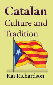 Catalan Culture and Tradition: History Information, The people
