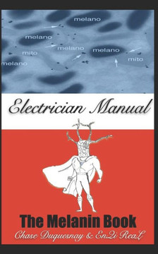 The Melanin Book: Electrician Manual