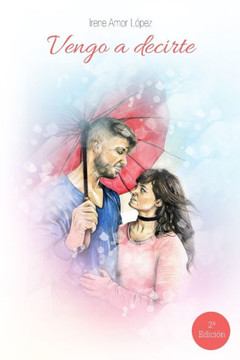 Vengo a Decirte: Versión a Color