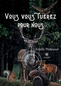 Vous vous tuerez pour nous Vous vous tuerez pour nous
