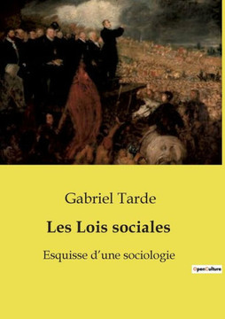 Les Lois sociales: Esquisse d'une sociologie Les Lois sociales: Esquisse d'une sociologie