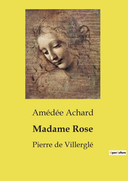 Madame Rose: Pierre de Villerglé
