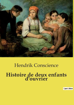 Histoire de deux enfants d'ouvrier