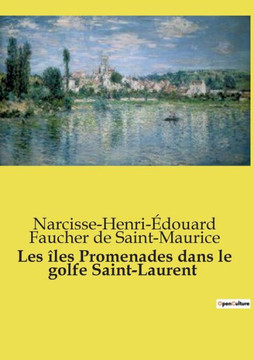 Les îles Promenades dans le golfe Saint-Laurent