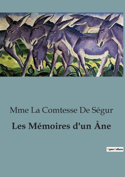 Les Mémoires d'un Âne Les Mémoires d'un Âne