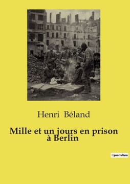 Mille et un jours en prison à Berlin