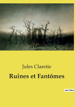 Ruines et Fantômes