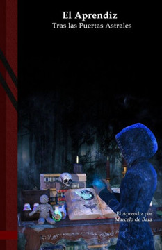 El Aprendiz: Tras la Puertas Astrales: Black Edition