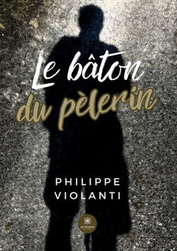 Le bâton du pèlerin