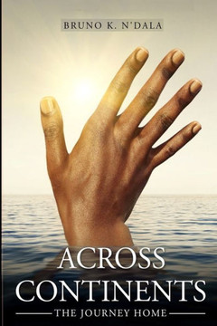 Across Continents: The journey home