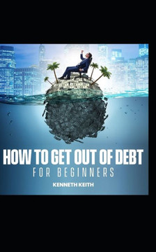 How to Get Out of Debt for Beginners
