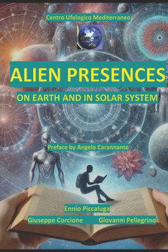 Alien Presences: On Earth and in Solar System