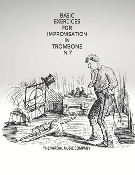 Basic Exercices for Improvisation in Trombone N-7: Tokyo