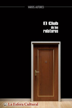 El club de los relatores El club de los relatores