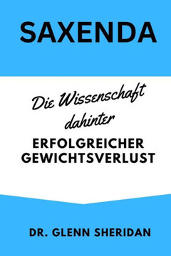 Saxenda: Die Wissenschaft hinter erfolgreichem Abnehmen