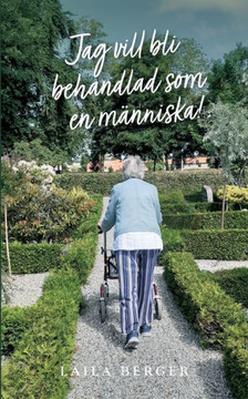 Jag vill bli behandlad som en människa!