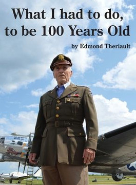 What I had to do, to be 100 Years Old