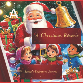 A Christmas Reverie: Santa's Enchanted Present