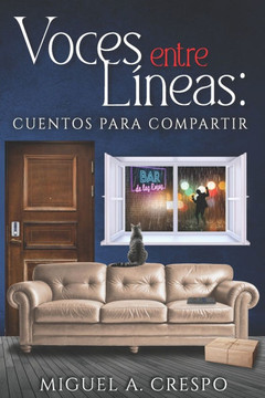 Voces Entre Líneas: Cuentos para compartir