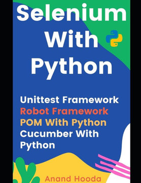 Selenium with Python: Automation Testing with Python
