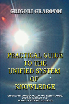 PRACTICAL GUIDE to the UNIFIED SYSTEM OF KNOWLEDGE