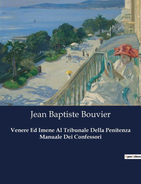 Venere Ed Imene Al Tribunale Della Penitenza Manuale Dei Confessori