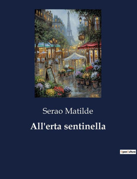 All'erta sentinella All'erta sentinella